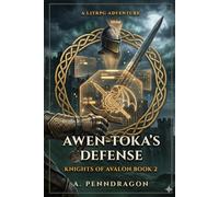 Awen-Toka’s Defense: The Sovereign Citadel: 2