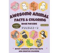 Awesome Animal Facts & Coloring Book for Kids - Volume 3 | Boost Learning with Fun Facts and Creative Coloring: Explore 50 Forest, Arctic, and Insect ... through Fun Facts and Screen-Free Creativity