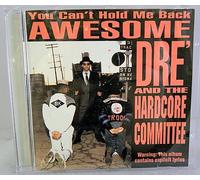Awesome Dre & Hardco - You Can't Hold Me Back