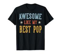 Awesome Like My Best Pop Fathers Day Retro Nonno Maglietta