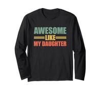 Awesome Like My Daughter Maglia a Manica
