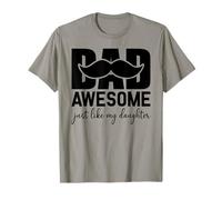 Awesome Like My Daughter Men Funny Fathers Day Dad Birthday Maglietta