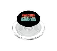 Awesome Like My Daughter Orgoglioso Papà Paternità Papà Vita PopSockets PopGrip per MagSafe