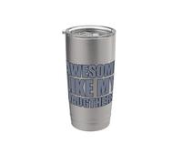 Awesome Like My Daughters Bicchiere termico in acciaio inox doppia parete