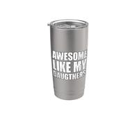 Awesome Like My Daughters Bicchiere termico in acciaio inox doppia parete