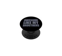 Awesome Like My Daughters PopSockets PopGrip Adesivo