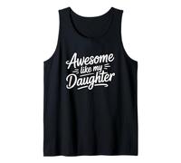 Awesome Like My Daugther Canotta
