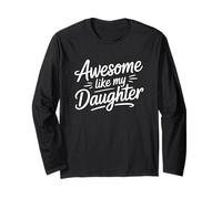 Awesome Like My Daugther Maglia a Manica