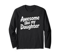 Awesome Like My Daugther Maglia a Manica