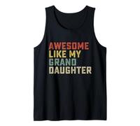 Awesome Like My Granddaughter Funny Men Nonno Fathers Day Canotta
