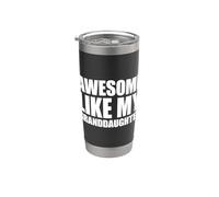 Awesome Like My Granddaughters Bicchiere termico in acciaio inox doppia parete
