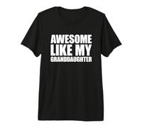 Awesome Like My Granddaughters Maglietta Premium
