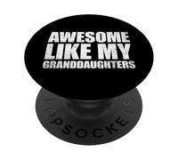 Awesome Like My Granddaughters PopSockets PopGrip Adesivo