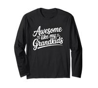 Awesome Like My Grandkids Maglia a Manica