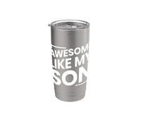 Awesome Like My Son Bicchiere termico in acciaio inox doppia parete