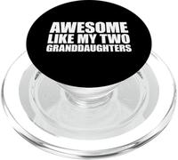Awesome Like My Two Granddaughters PopSockets PopGrip per MagSafe