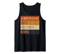 Awesome Like My Two Kids Fathers Day regalo Tee Canotta