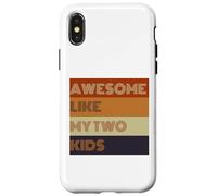 Awesome Like My Two Kids Fathers Day regalo Tee Custodia per iPhone X/XS