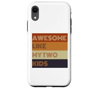 Awesome Like My Two Kids Fathers Day regalo Tee Custodia per iPhone XR