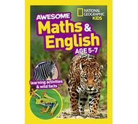 Awesome Maths and English Age 5-7 (Tascabile) National Geographic Kids