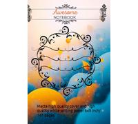 Awesome Notebook: Matte high quality cover and high quality white writing paper 6x9 inch/ 141 pages