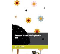 Awesome Ostrich Coloring Book for Kids