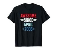 Awesome Since April 2006 Maglietta