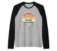 Awesome Since March 1981 - Compleanno Vintage Maglia con Maniche Raglan