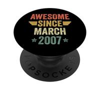 Awesome Since March 2007 PopSockets PopGrip Adesivo