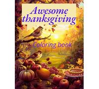 Awesome Thanksgiving: Coloring book for adults
