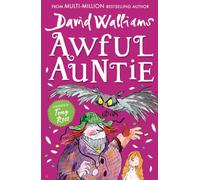 Awful Auntie [Not-Us]: A book by David Walliams