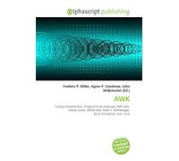 AWK: Turing completeness, Programming language, Bell Labs, Family name, Alfred Aho, Peter J. Weinberger, Brian Kernighan, Auk, Unix