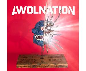 Awolnation - Angel miners & The Lightning Riders