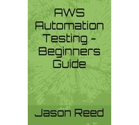 AWS Automation Testing - Beginners Guide