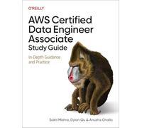 AWS Certified Data Engineer Associate – Guida di studio: approfondimenti e pratica