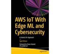 Syed Rehan AWS IoT With Edge ML and Cybersecurity (Tascabile)