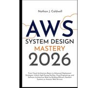 AWS System Design Mastery 2026