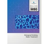Awwa M80 Biological Drinking Water Treatment (Tascabile)