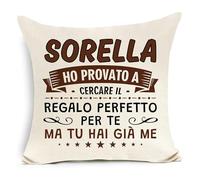 Awyuan Ho provato a cercare il regalo perfetto per te ma tu hai già me Copricuscino per Sorella Compleanno Laurea Regalo di Natale (Sorella-a)