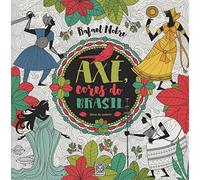 Axé Cores do Brasil - Livro de Colorir