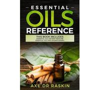 Axe Dr Raskin Essential Oils Reference (Tascabile)
