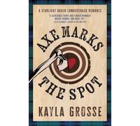 Axe Marks the Spot