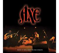 Axe - Rock N' Roll Party in the Streets (2 CD)
