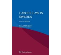 Axel Adlercreutz+ Birgitta Nyström Labour Law in Sweden (Tascabile)