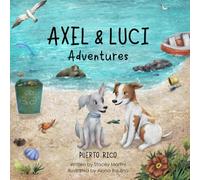 Axel and Luci Adventures: Puerto Rico: Protecting the ocean from plastic one paw at a time