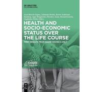 Axel Börsch-Sup Health and socio-economic status over the lif (Copertina rigida)