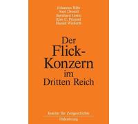 Axel Drecoll Bernhard Gotto Kim Christian P Der Flick-Konzern (Copertina rigida)