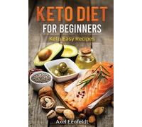 Axel Eenfeldt Keto Diet for Beginners (Tascabile)