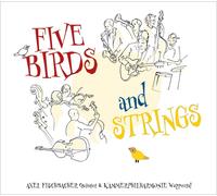 Axel Fischbacher - Five Birds And Strings - Cd