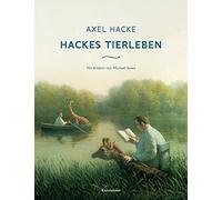 Axel Hacke Michael Sowa Hackes Tierleben (Copertina rigida)